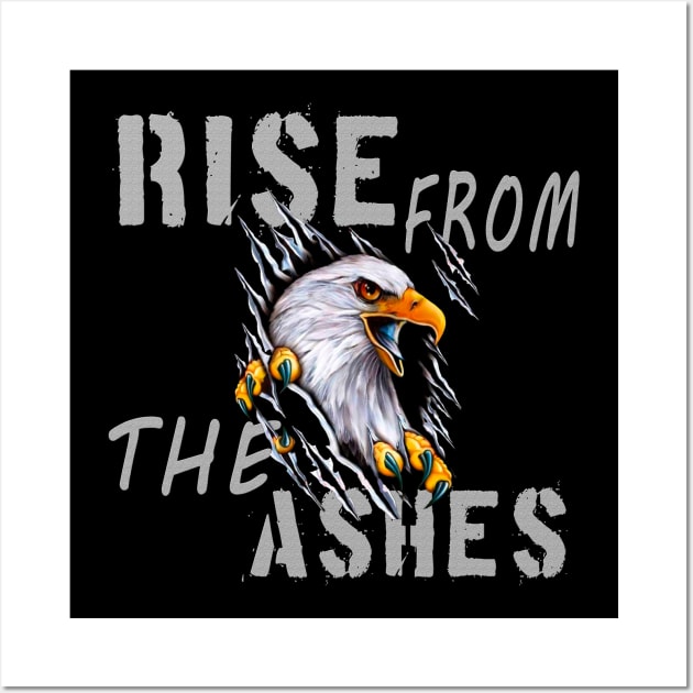 rise from the ashes, inspiration Wall Art by artspot